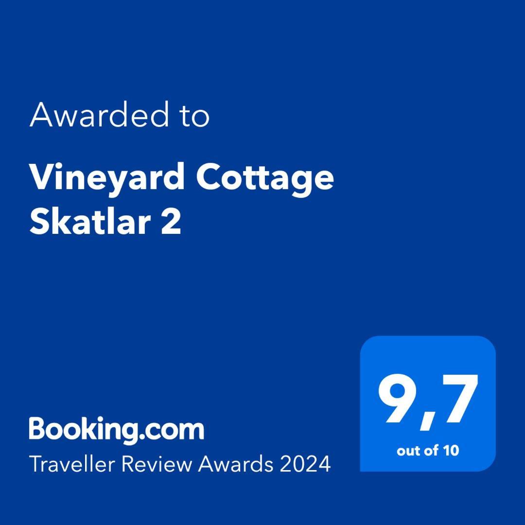 Vineyard Cottage Skatlar 2 Srednje Grcevje